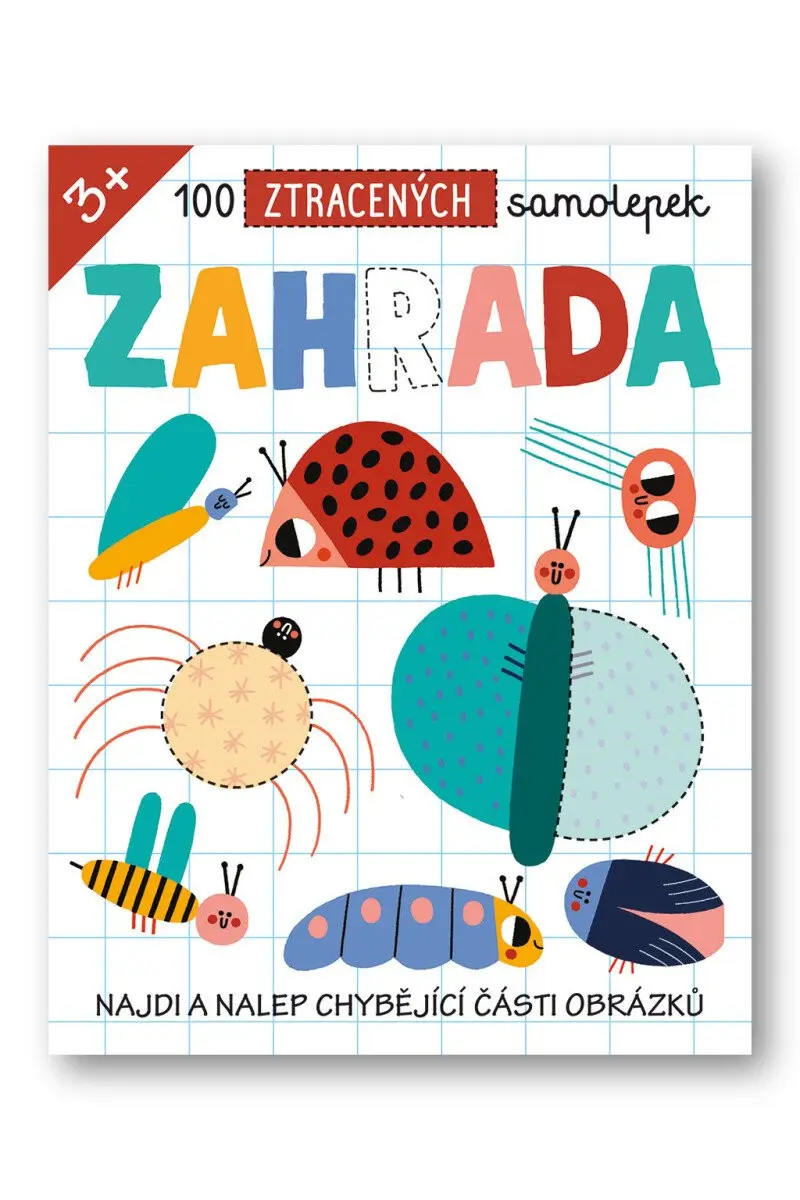Zahrada - 100 ztracených samolepek (Najdi a nalep chybějící části obrázků)
