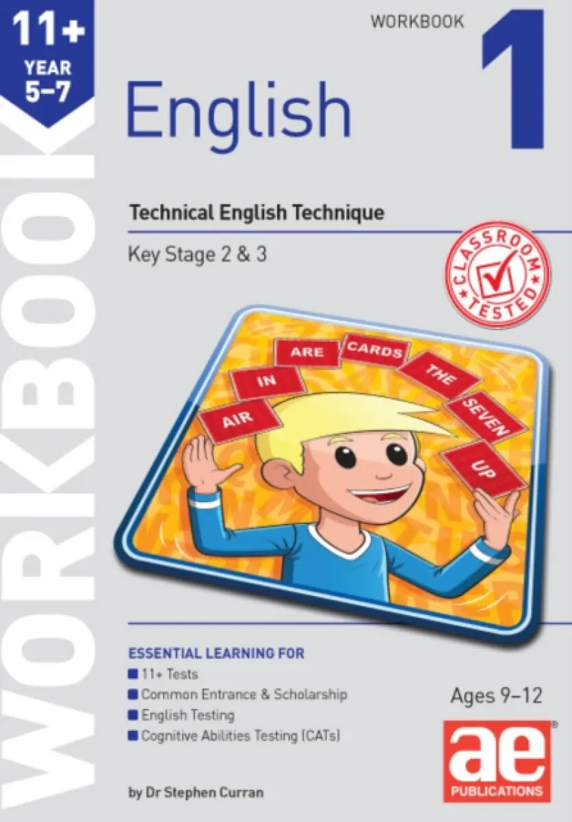 11+ English Year 5-7 Workbook 1 - Dr Stephen C Curran, Katrina MacKay