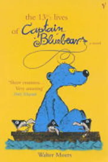 13.5 Lives Of Captain Bluebear - Moers, Walter