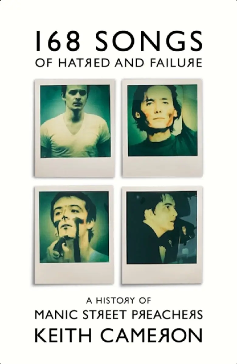 168 Songs of Hatred and Failure - Keith Cameron