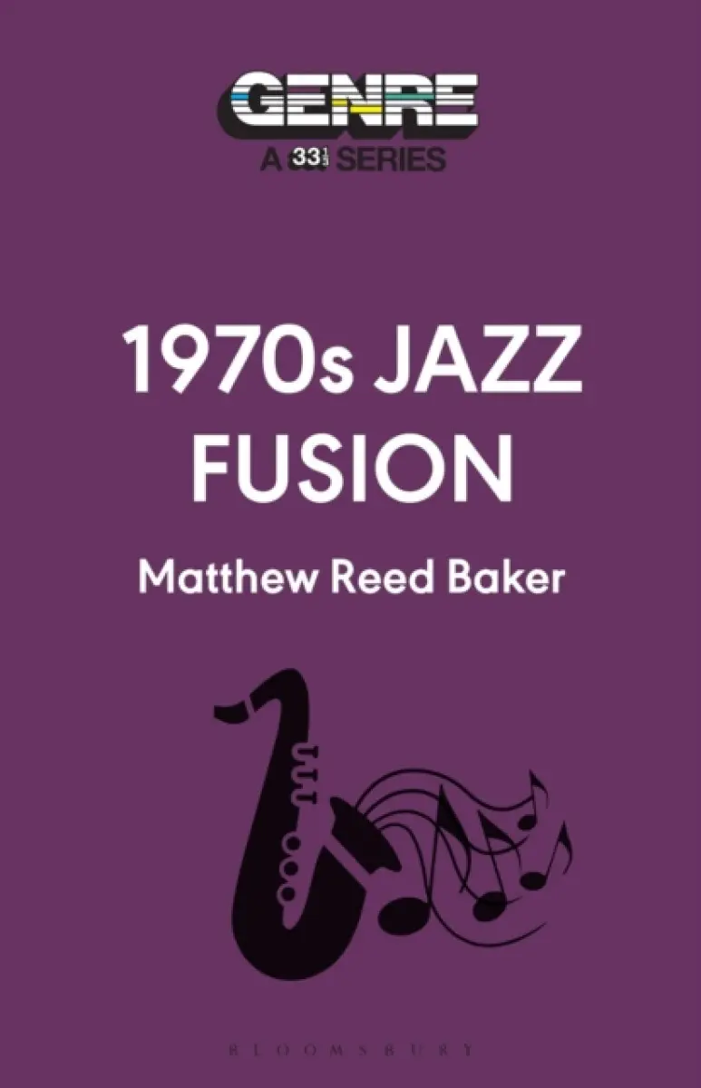 1970s Jazz Fusion - Matthew Reed Baker