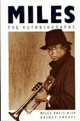Miles - Troupe, Quincy a Davis, Miles