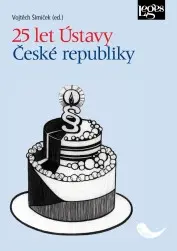 25 let Ústavy České republiky - Vojtěch Šimíček,25 let Ústavy České republiky - Vojtěch Šimíček - kniha z kategorie Ústavné právo