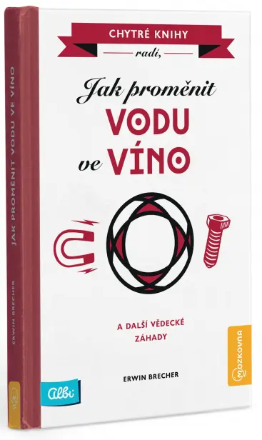 Kniha - Jak proměnit vodu ve víno - Albi