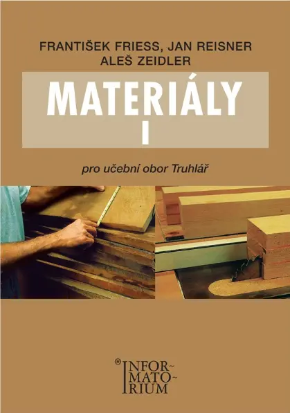 Materiály I pro učební obor Truhlář