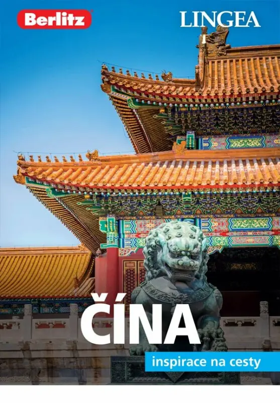 Čína - Inspirace na cesty - kolektiv autorů