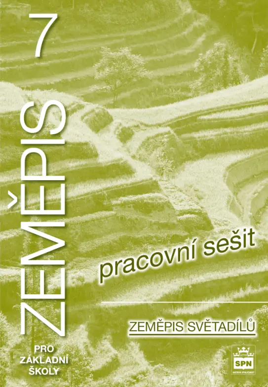 Zeměpis 7 pro základní školy - Zeměpis světadílů, pracovní sešit - Jaromír Demek