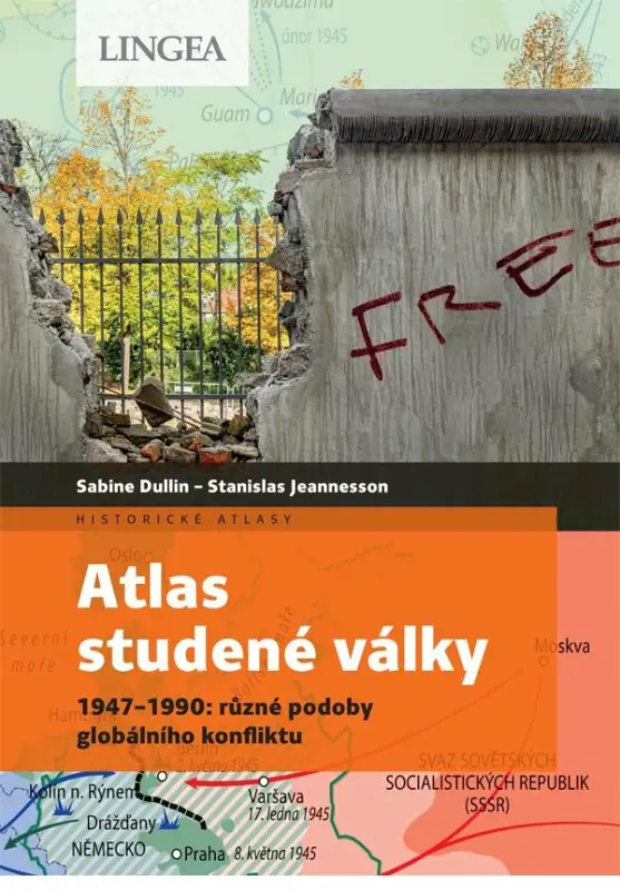 Atlas studené války - Sabine Dullin