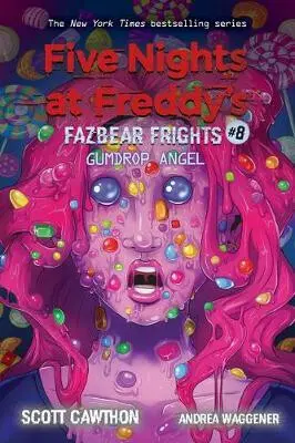 Five Nights at Freddy's: Gumdrop Angel (Fazbear Frights) - kniha z kategorie Beletria