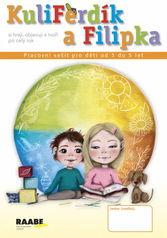 KuliFerdík a Filipka - Pracovní sešit pro malé děti od 3 do 5 let