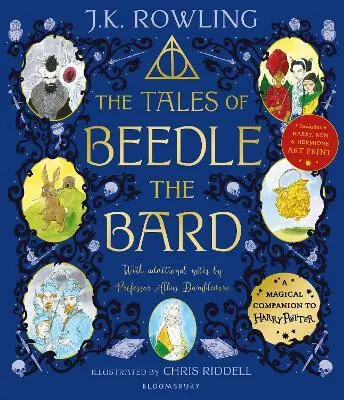 The Tales of Beedle the Bard - Illustrated Edition (Deluxe Illustrated Edition) - J.K. Rowling
