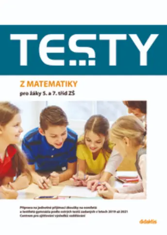Testy z matematiky pro žáky 5. a 7. tříd ZŠ