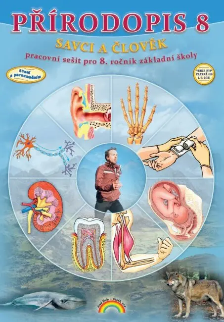Přírodopis 8 - Savci a člověk (Pracovní sešit pro 8. ročník základní školy) - Eva Břicháčková, Marie Francová