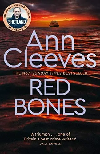 Red Bones - Ann Cleeves,Red Bones - Ann Cleeves - kniha z kategorie Thrillery