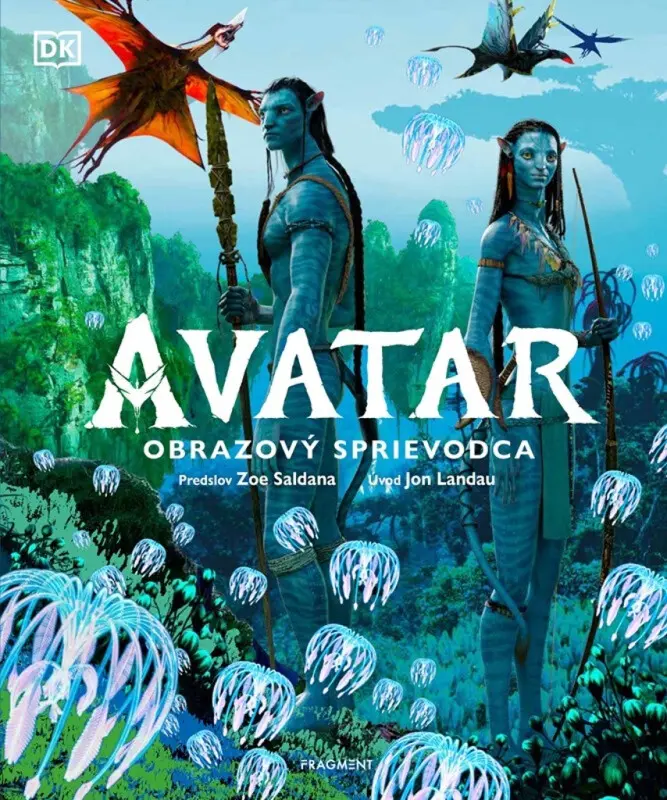 Avatar: obrazový sprievodca - Zoe Saldana, Jon Landau