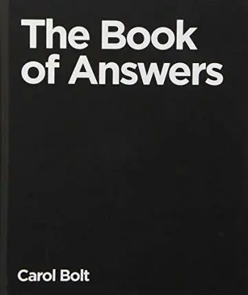 Book Of Answers - Bolt, Carol