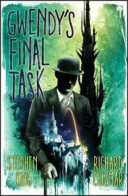 Gwendy´s Final Task - Stephen King