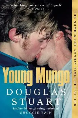Young Mungo - Douglas Stuart,Young Mungo - Douglas Stuart - kniha z kategorie Beletria