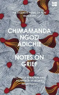 Notes on Grief - Chimamanda Ngozi Adichie,Notes on Grief - Chimamanda Ngozi Adichie - kniha z kategorie Sociológia