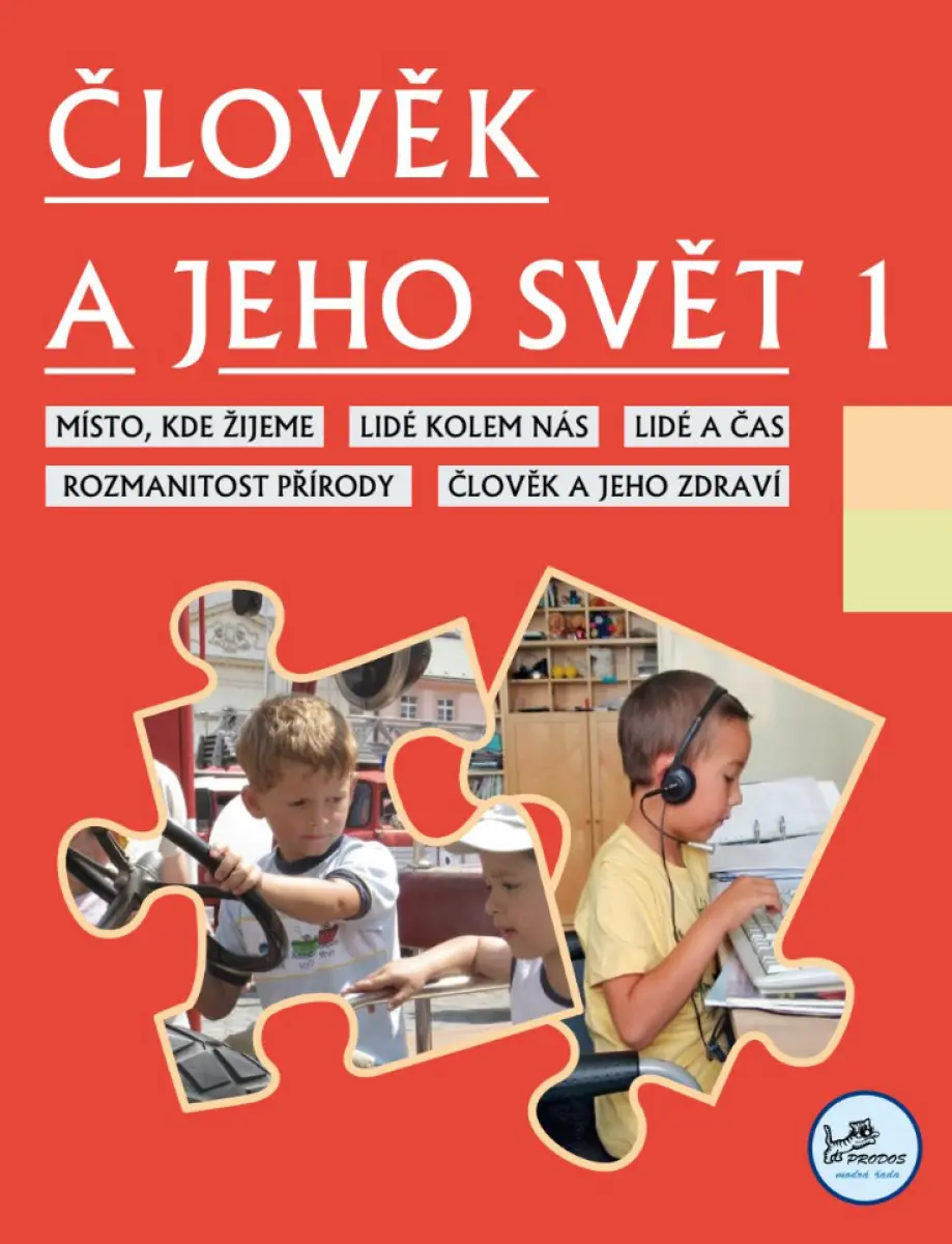 Člověk a jeho svět 1 - Prvouka