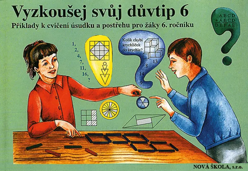 Vyzkoušej svůj důvtip 6 (pracovní sešit) (6-16) - Zdena Rosecká