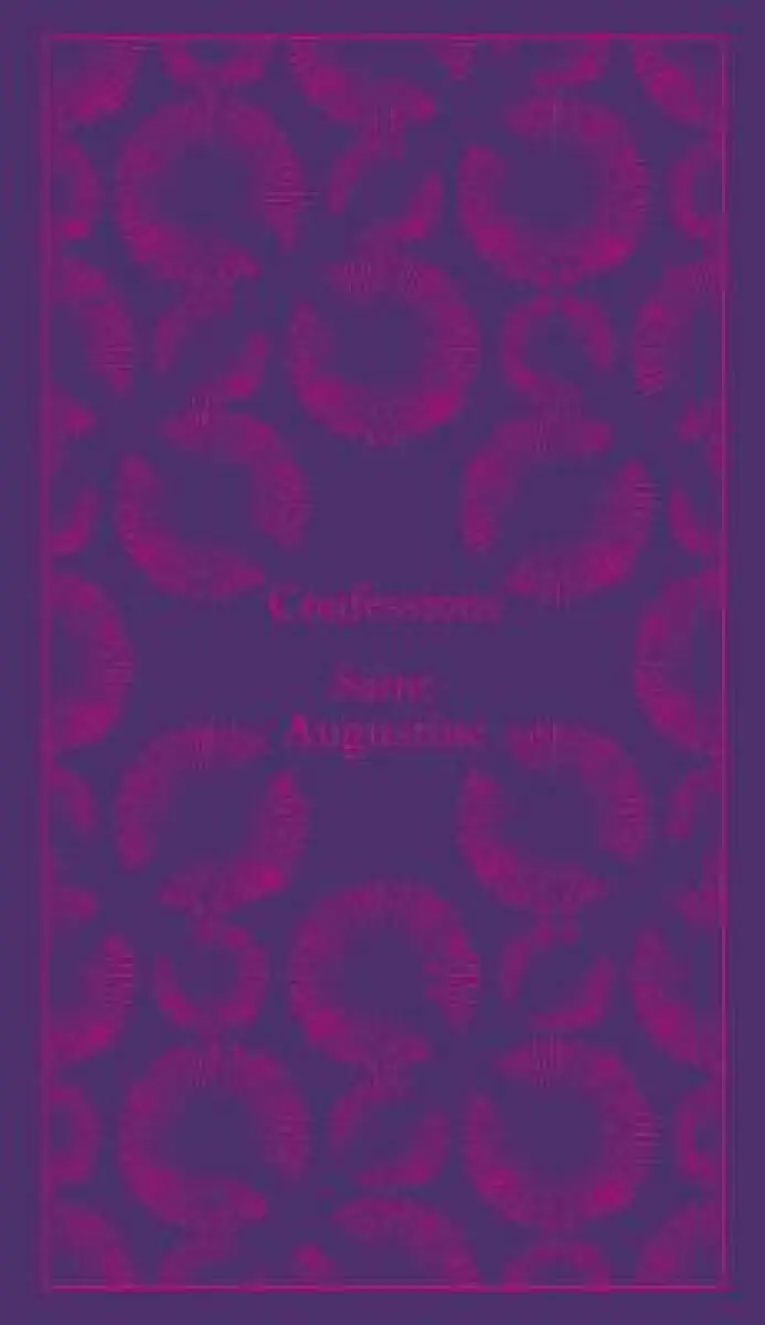 Confessions - Saint Augustine