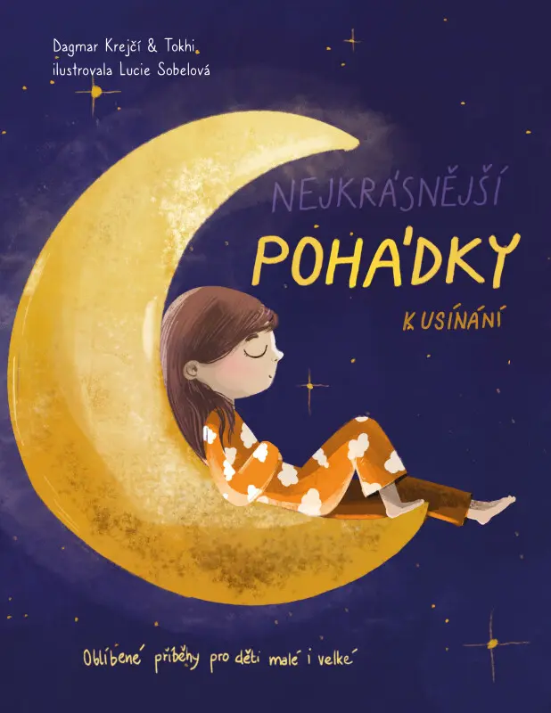 Nejkrásnější pohádky k usínání - Dagmar Krejčí