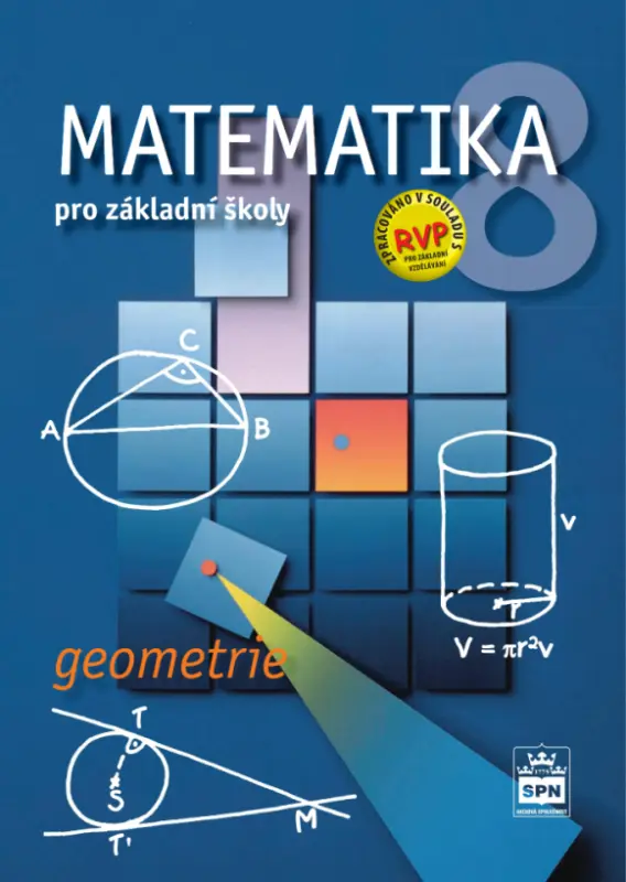 Matematika 8 pro základní školy - Geometrie - Josef Trejbal