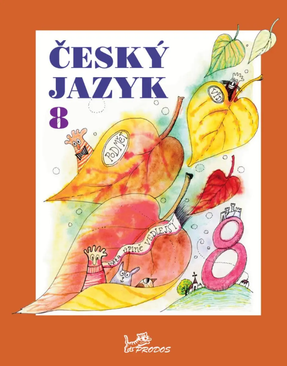 Český jazyk 8 - Milada Hirschová