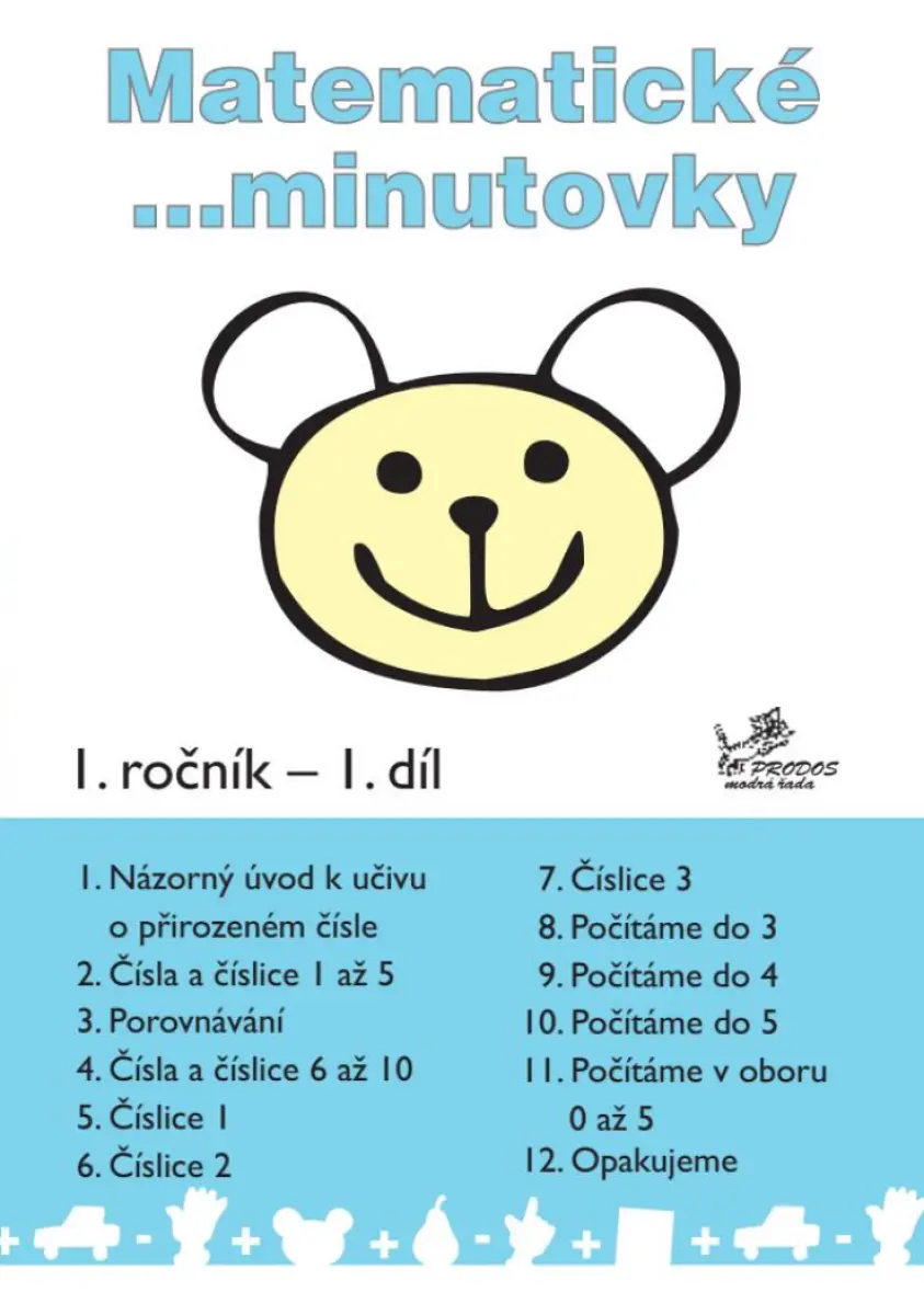 Matematické minutovky 1. ročník / 1. díl - Josef Molnár, Hana Mikulenková