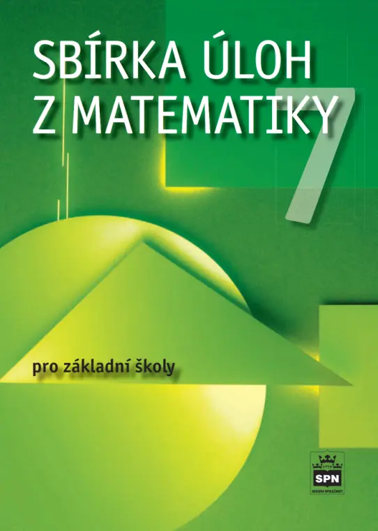 Sbírka úloh z matematiky 7 pro základní školy - Josef Trejbal