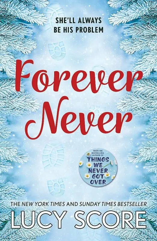 Forever Never - Lucy Score