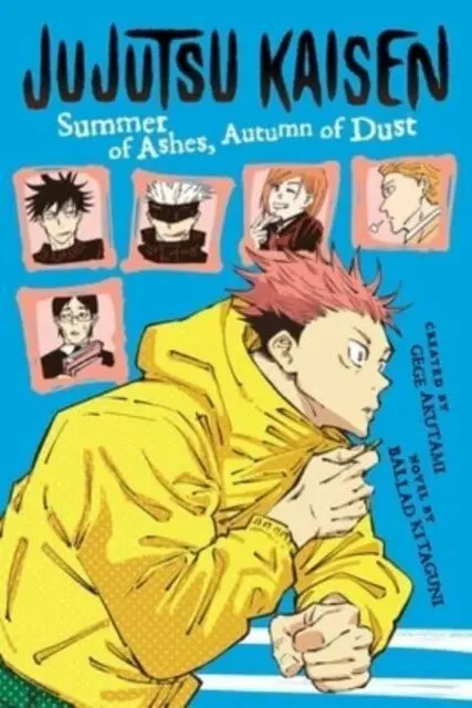 Jujutsu Kaisen: Summer of Ashes, Autumn of Dust - Ballad Kitaguni, Gege Akutami,Jujutsu Kaisen: Summer of Ashes, Autumn of Dust - Ballad Kitaguni, Geg