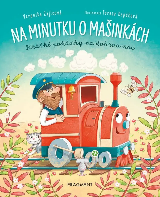 Na minutku o mašinkách - Veronika Zajícová, Tereza Kepáková (Ilustrátor),Na minutku o mašinkách - Veronika Zajícová, Tereza Kepáková (Ilustrátor) - kn