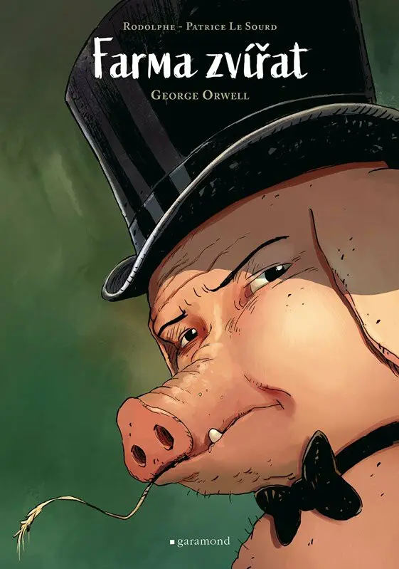Farma zvířat - komiks - Rodolphe-Patrice Le Sourd