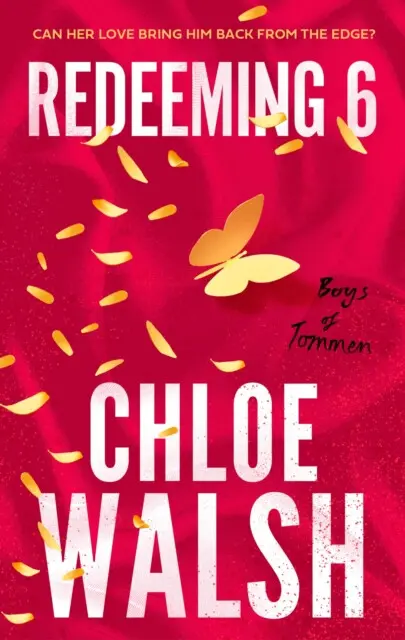 Boys of Tommen 4: Redeeming 6 - Chloe Walsh