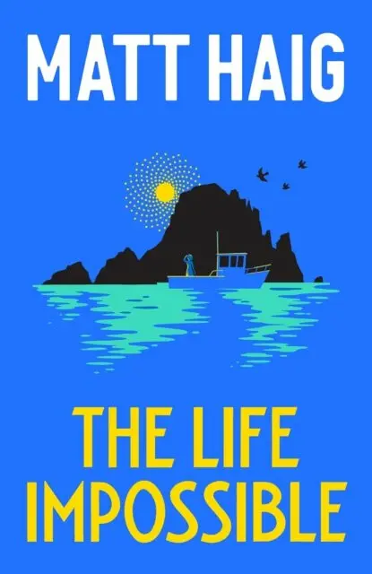 The Life Impossible - Matt Haig - kniha z kategorie Spoločenská beletria