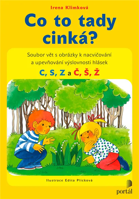 Co to tady cinká?