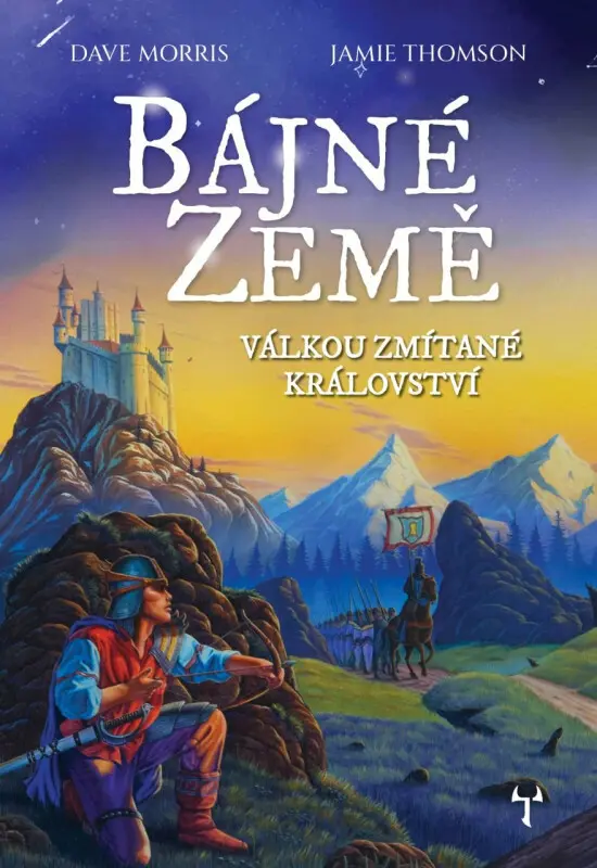 Bájné země 1 - Válkou zmítané království (gamebook) - Jamie Thomson