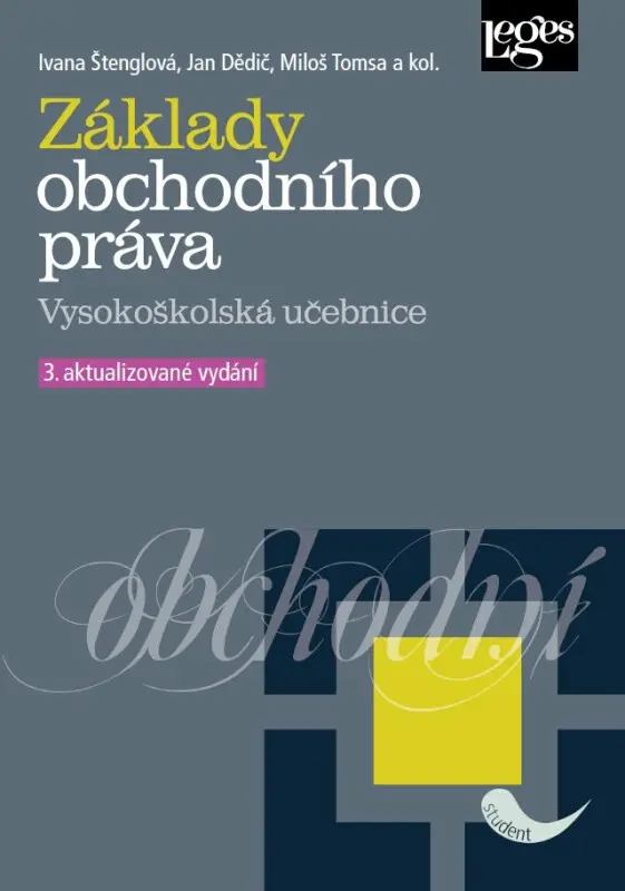 Základy obchodního práva - VŠ učebnice