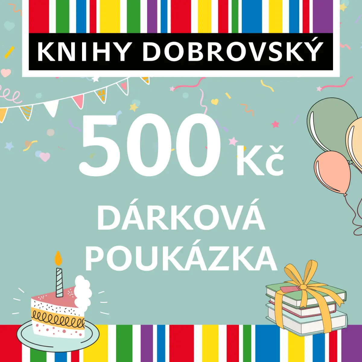 Narozeninová elektronická dárková poukázka 500 Kč