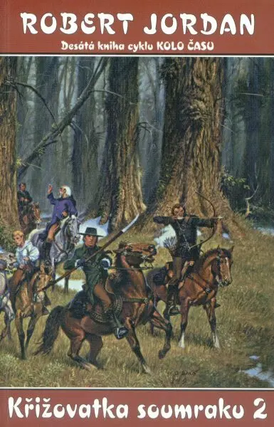 Krizovatka soumraku 2 - Robert Jordan