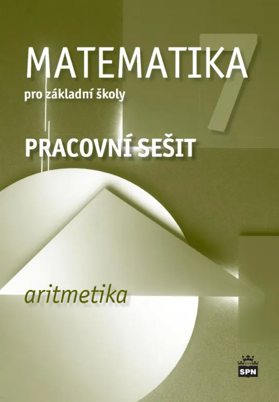 Matematika pro základní školy 7, aritmetika, pracovní sešit - Jitka Boušková