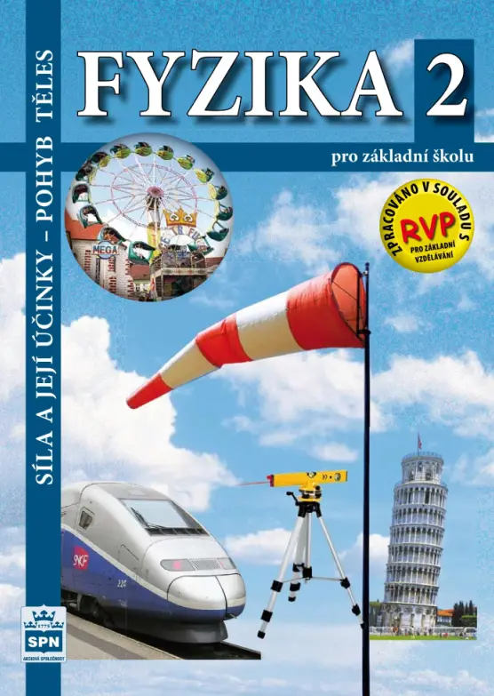 Fyzika pro ZŠ 2 – Síla a její účinky, pohyb těles, učebnice - František Jáchim, Jiří Tesař