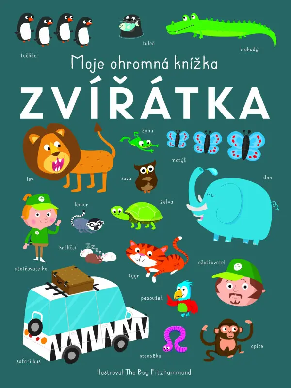 Moje ohromná knížka - Zvířátka,Moje ohromná knížka - Zvířátka - kniha z kategorie Naučné knihy