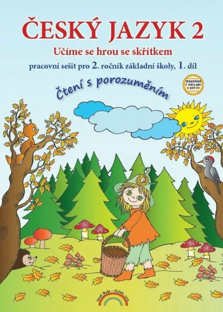 Český jazyk 2 – pracovní sešit 1. díl, Čtení s porozuměním - Thea Vieweghová