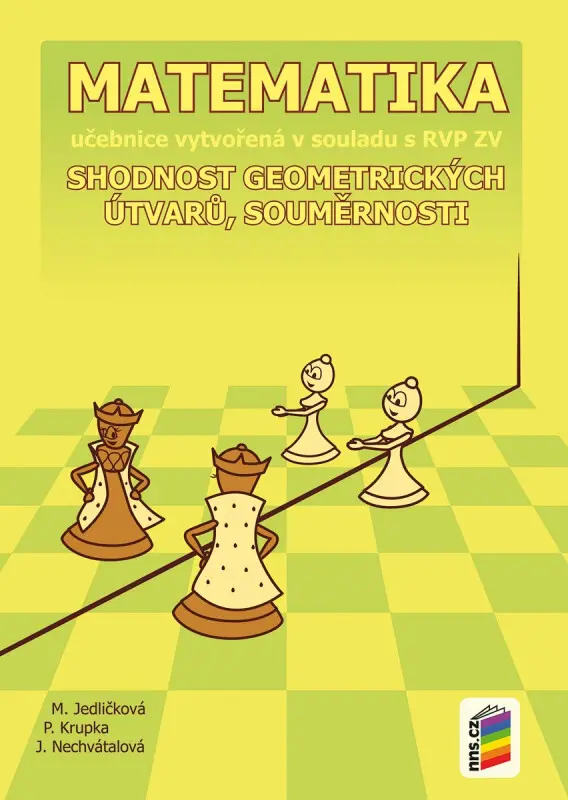 Matematika - Shodnost geometrických útvarů, souměrnosti (učebnice) - Michaela Jedličková, Peter Krupka, Jana Nechvátalová