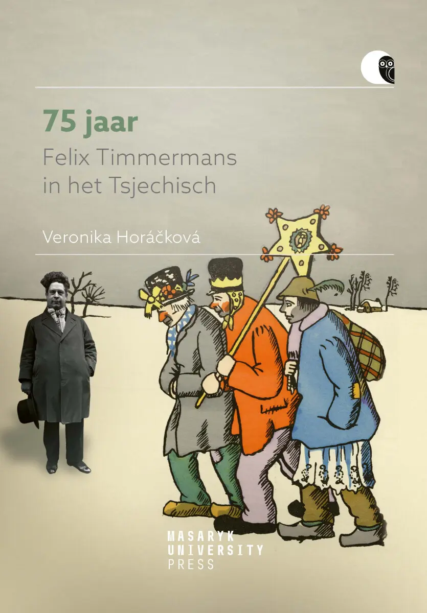 75 jaar Felix Timmermans in het Tsjechisch - Horáčková Veronika