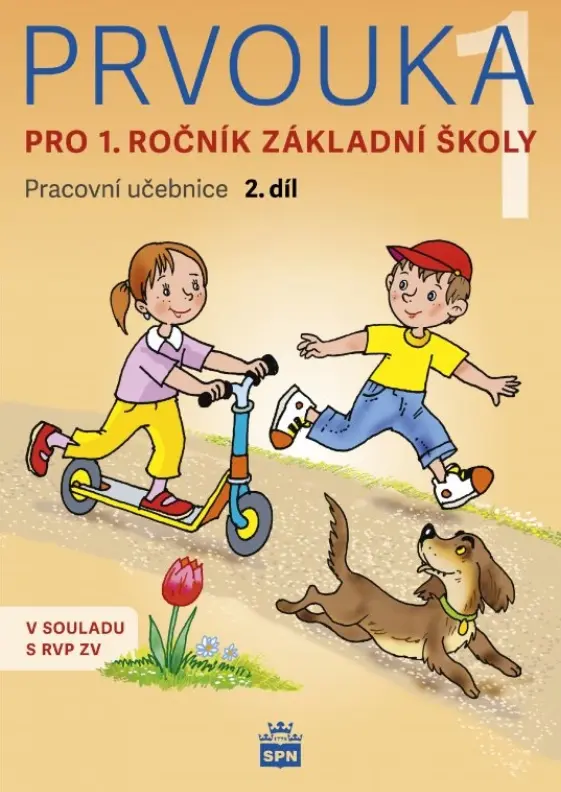 Prvouka pro 1.ročník základní školy - Pracovní učebnice 2. díl