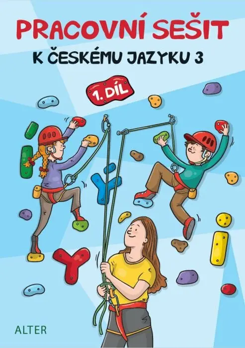 Pracovní sešit k českému jazyku 3 (1. díl)
